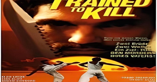 Trained To Kill