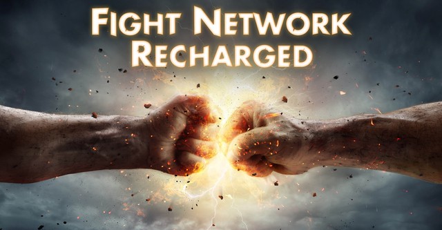 Fight Network Recharged