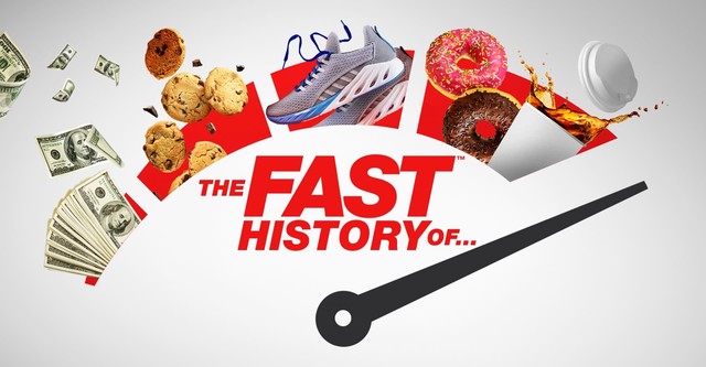 The Fast History Of...