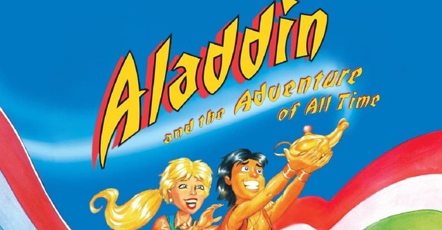 Aladdin and the Adventure of All Time