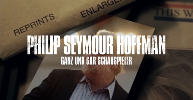 Too Young To Die: Philip Seymour Hoffman - Ganz und gar Schauspieler
