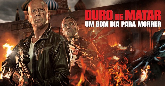 Die Hard: Nunca é Bom Dia para Morrer filme