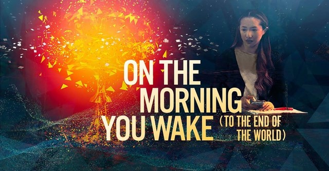 On the Morning You Wake (to the End of the World)