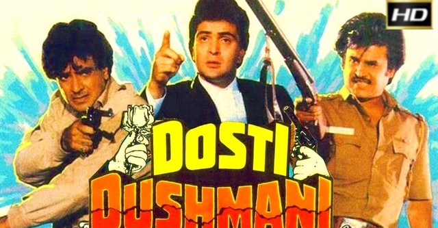 Dosti Dushmani