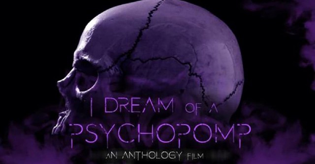 I Dream of a Psychopomp