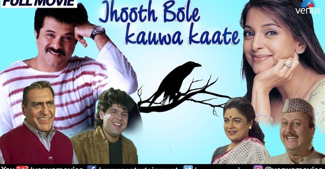 Jhooth Bole Kauwa Kaate