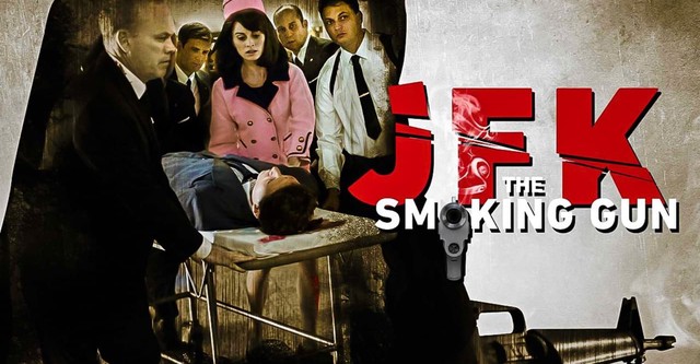 JFK - The Smoking Gun