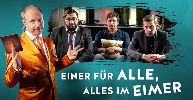 Einer für alle, alles im Eimer