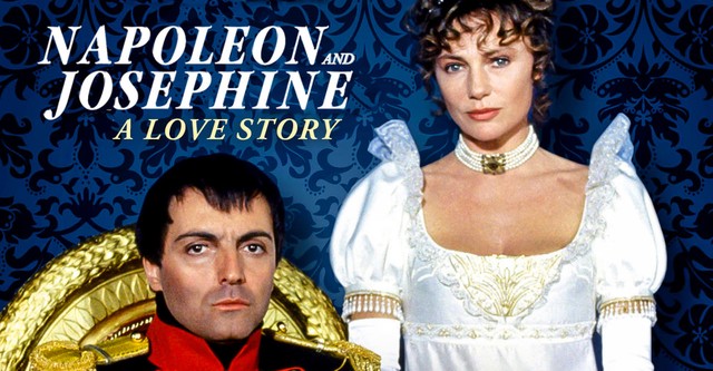 Napoleon and Josephine: A Love Story