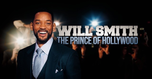 Will Smith: The Prince of Hollywood