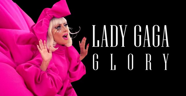 Lady Gaga: Glory