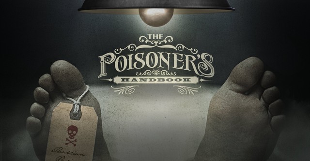 The Poisoner's Handbook