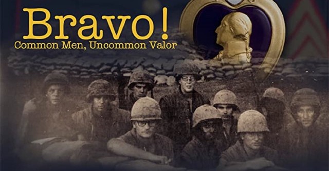 Bravo! Common Men, Uncommon Valor