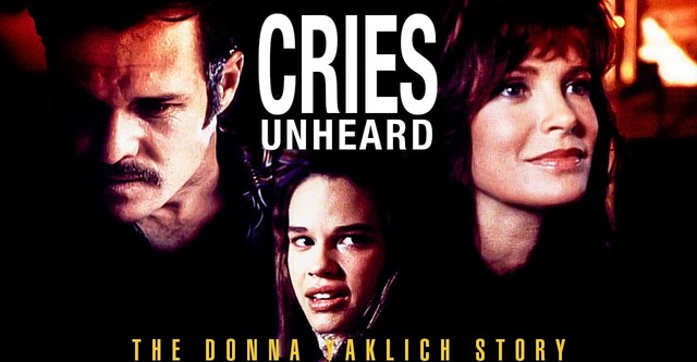 Cries Unheard: The Donna Yaklich Story