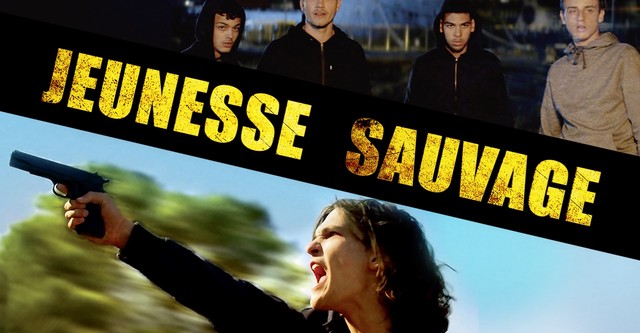 Jeunesse sauvage