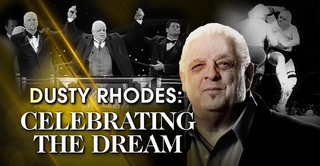 Dusty Rhodes: Celebrating the Dream