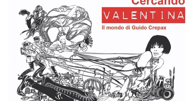 Searching for Valentina: The World of Guido Crepax