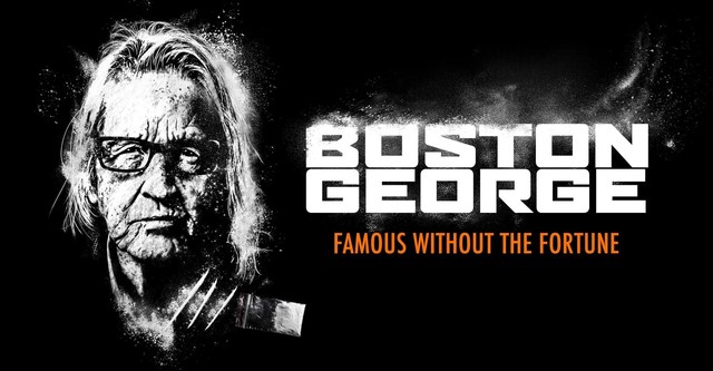 Boston George Famous Without the Fortune