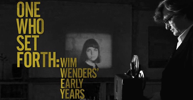 One Who Set Forth: Wim Wenders' Early Years