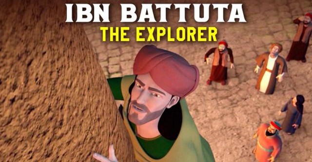 Ibn Battuta The Explorer