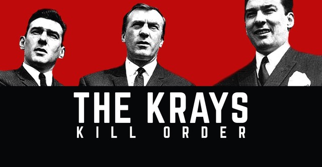 The Krays: The Myth Behind the Legend