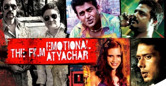 The Film Emotional Atyachar