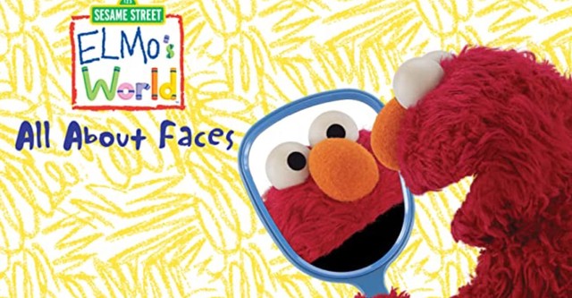 Sesame Street: Elmo's World: All about Faces