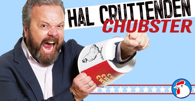 Hal Cruttenden: Chubster