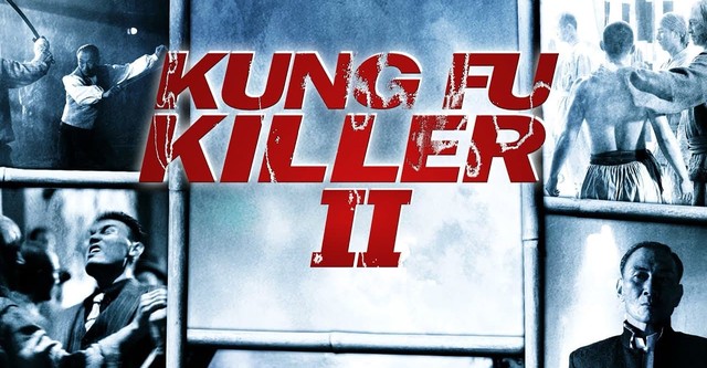 Kung Fu Killer 2