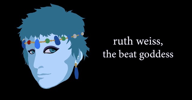 Ruth Weiss: the Beat Goddess