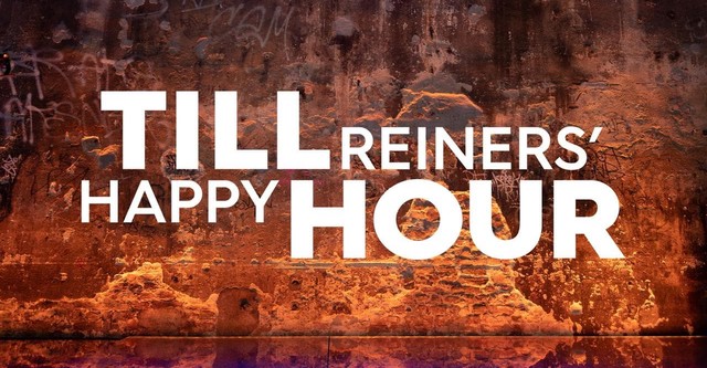 Till Reiners' Happy Hour