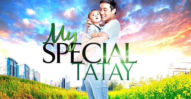 My Special Tatay