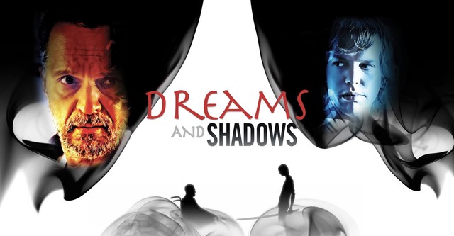 Dreams and Shadows