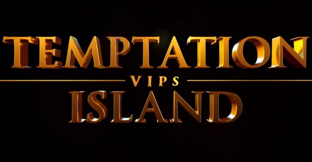 Temptation Island VIPS