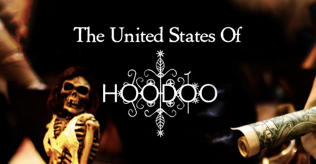 The United States of Hoodoo