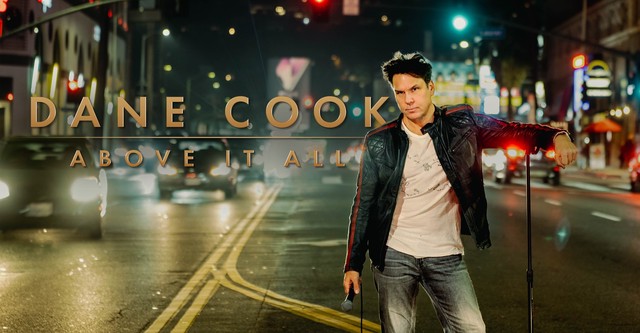 Dane Cook: Above It All