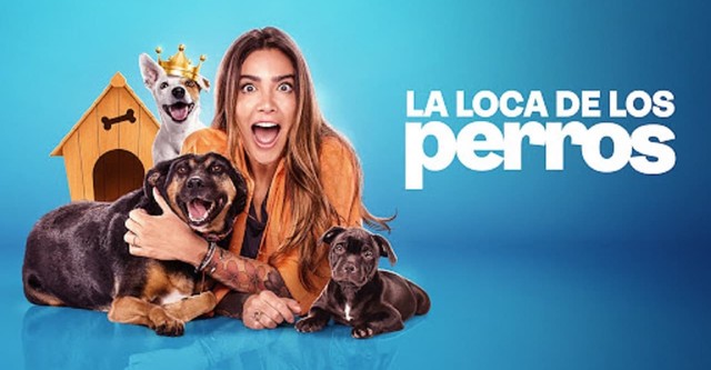 La Loca de los Perros