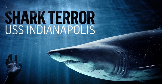 Shark Terror: USS Indianapolis