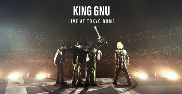 King Gnu Live at TOKYO DOME