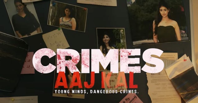 Crimes Aaj Kal