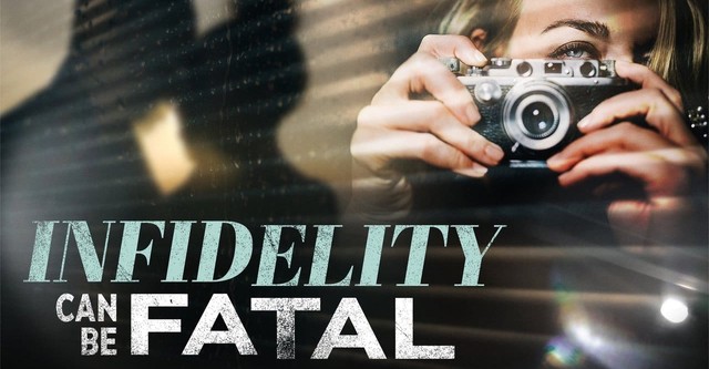 Infidelity Can Be Fatal