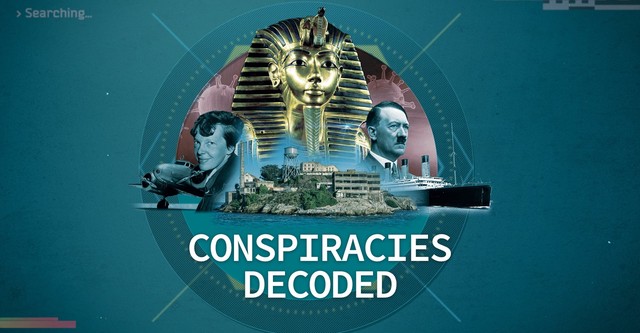 Conspiracies Decoded