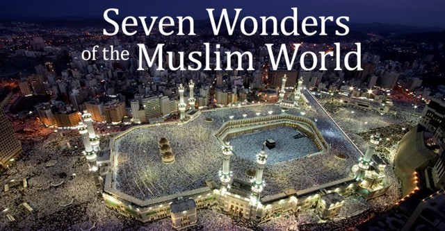 Seven Wonders of the Muslim World