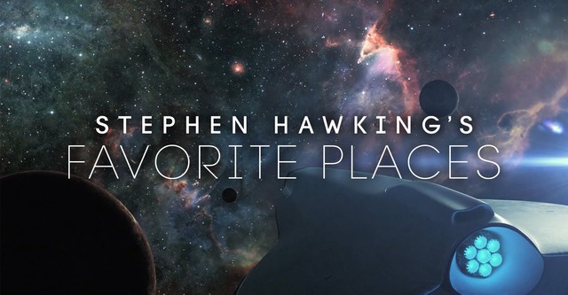 Stephen Hawking's Favorite Places