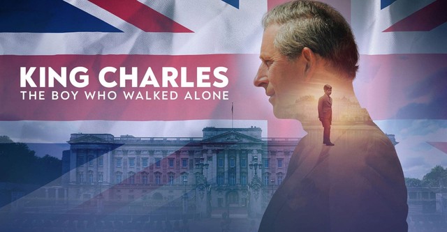 King Charles: The Boy Who Walked Alone