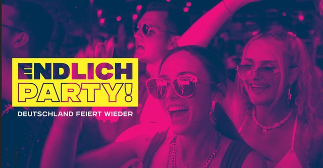 Endlich Party! - Deutschland feiert wieder