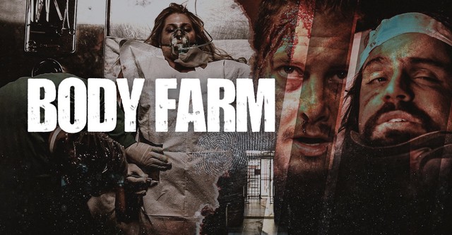 Body Farm