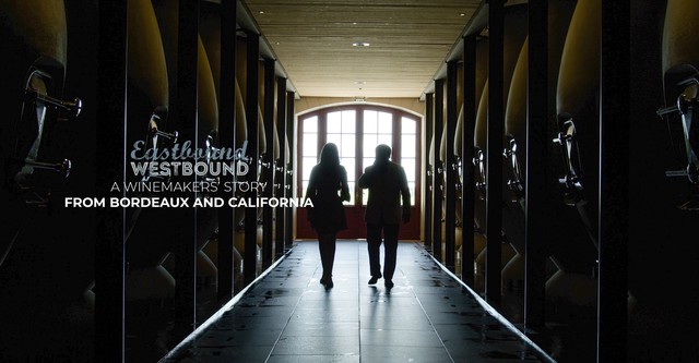 Eastbound Westbound: A Winemaker’s Story From Bordeaux and California