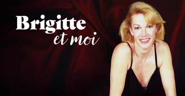 Brigitte et moi