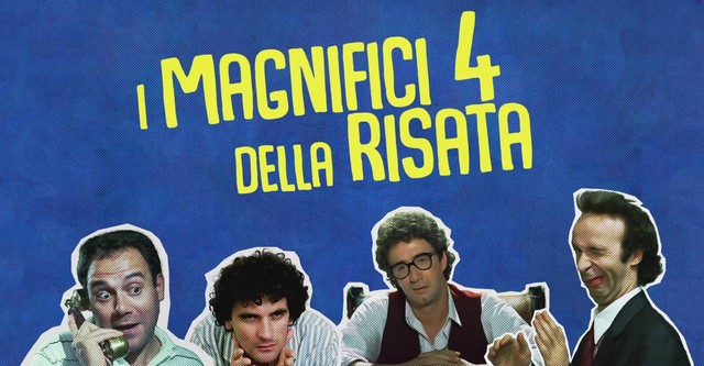 I magnifici 4 della risata